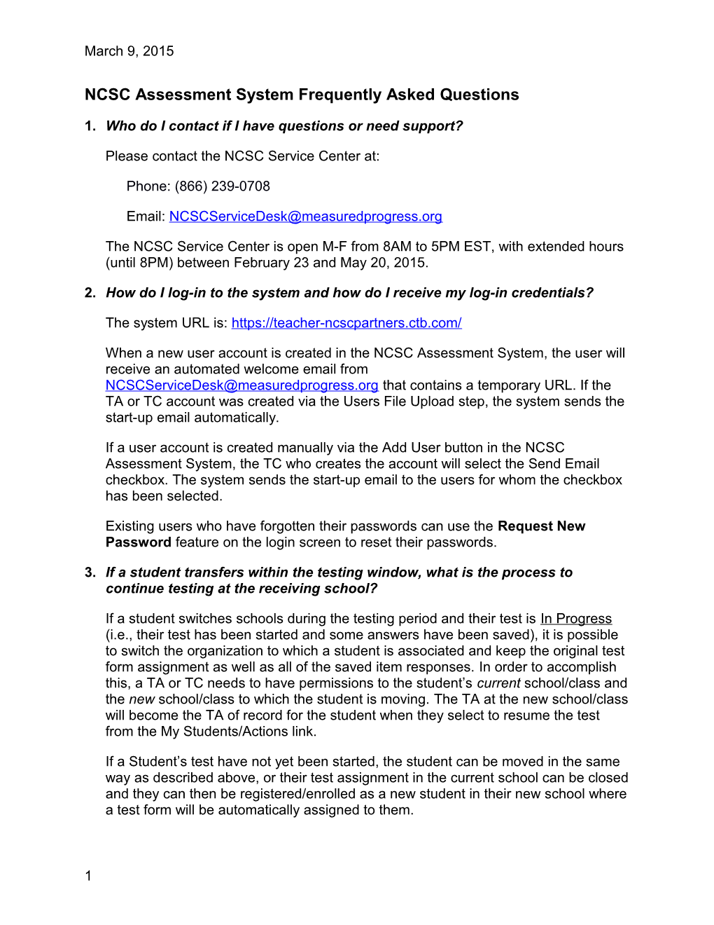 NCSC Assessment System Frequently Asked Questions