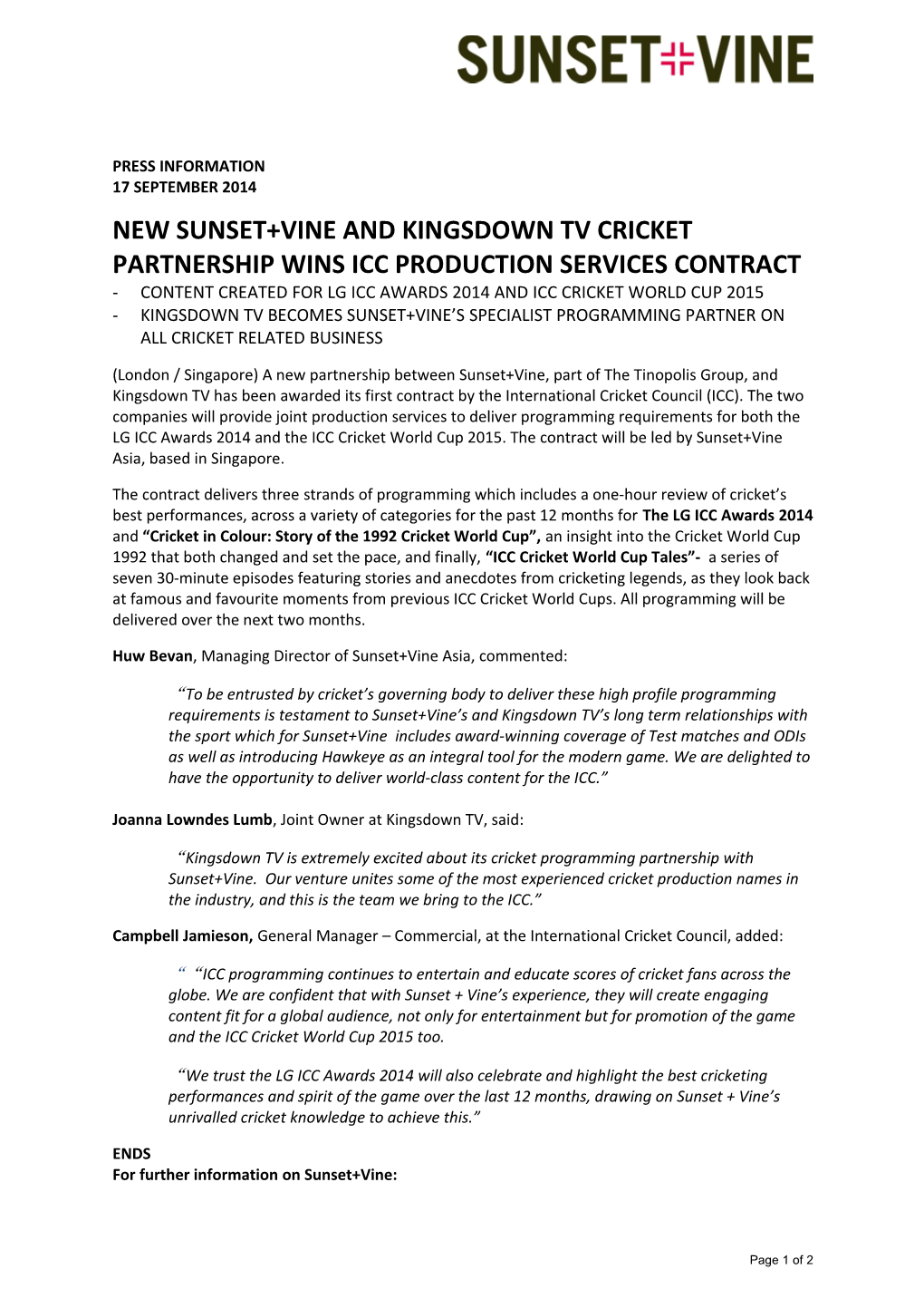 New Sunset+Vine and Kingsdown Tv Cricket Partnership Wins Icc Production Services Contract