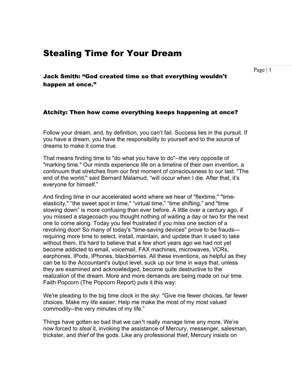 Stealing Time for Your Dream Jack Smith: God Created Time So That Everything Wouldn't