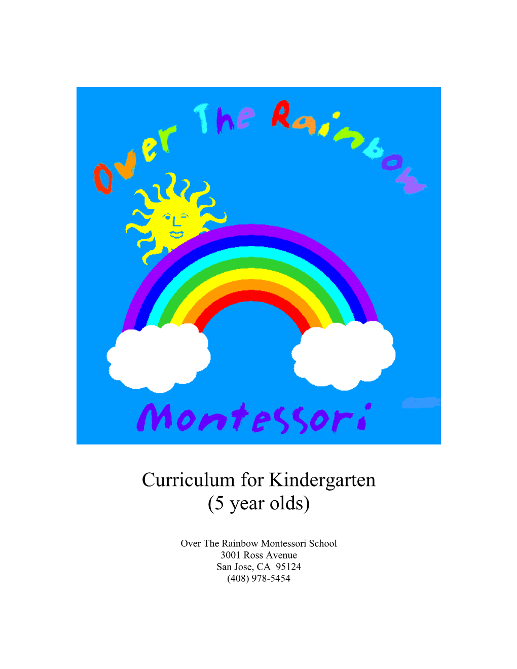 Over the Rainbow Montessori School