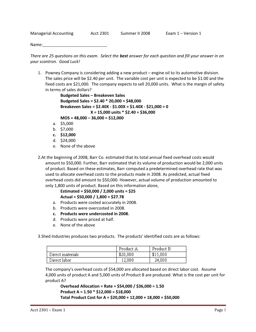 Managerial Accounting Acct 2301 Summer II 2008 Exam 1 Version 1