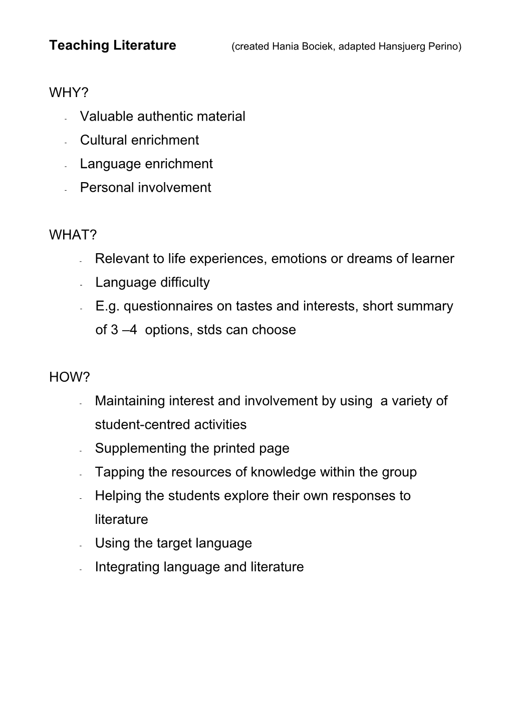 Teaching Literature (Created Hania Bociek, Adapted Hansjuerg Perino)