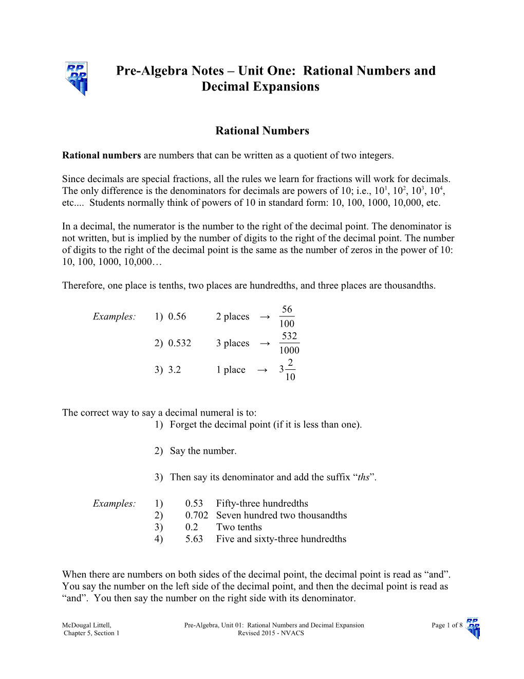 Rational Numbers Are Numbers That Can Be Written As a Quotient of Two Integers