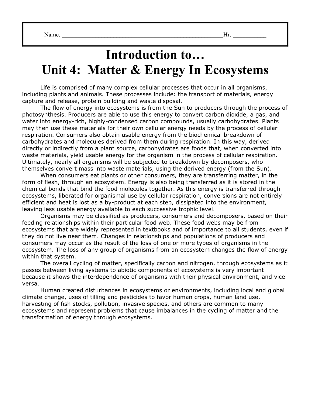 Introduction to Unit 4: Matter & Energy in Ecosystems