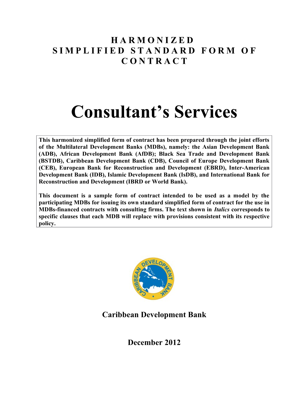 Consultant S Services Simplified Form of Contract
