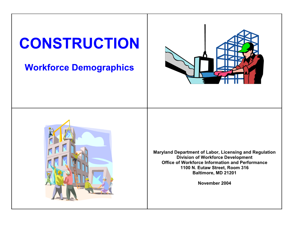 Workforce Demographics