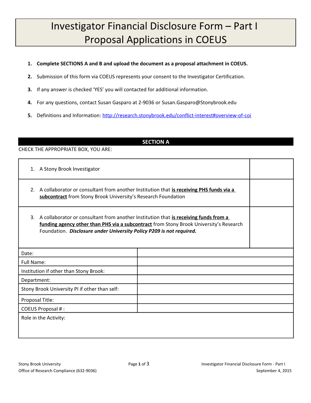 1. Complete SECTIONS a and B and Upload the Document As a Proposal Attachment in COEUS