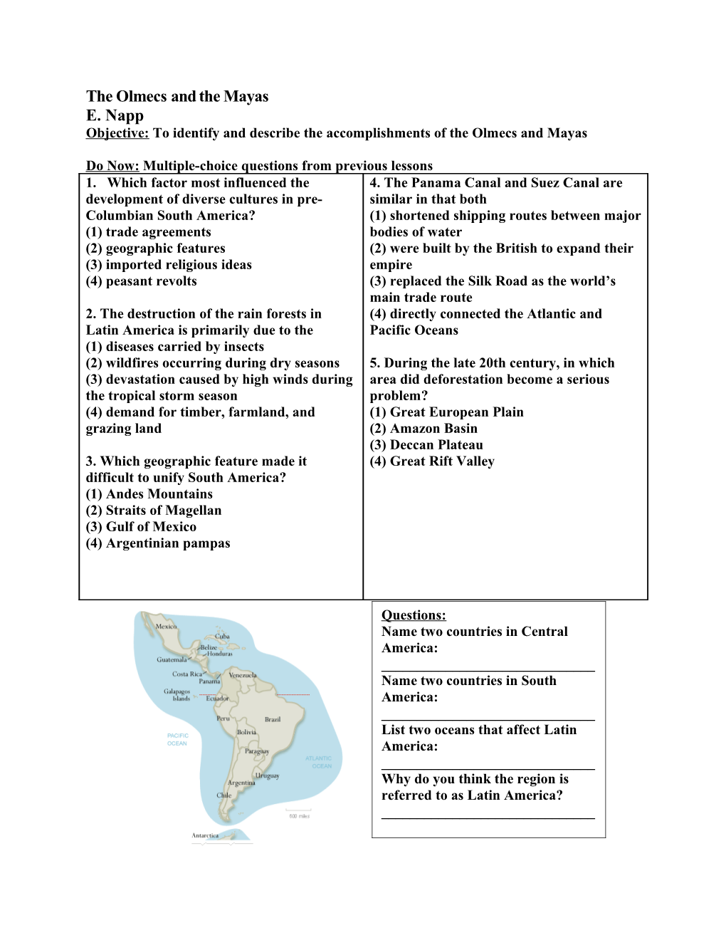 Objective: to Identify and Describe the Accomplishments of the Olmecs and Mayas