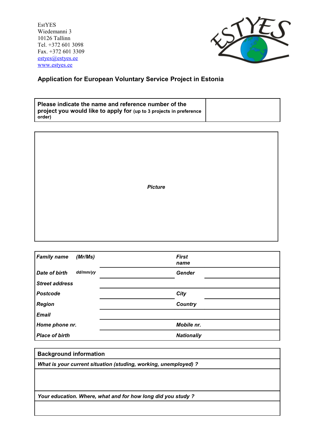 Application for European Voluntary Serviceproject in Estonia