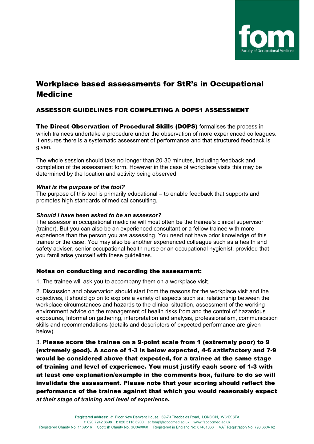 Workplace Based Assessments for Str S in Occupational Medicine