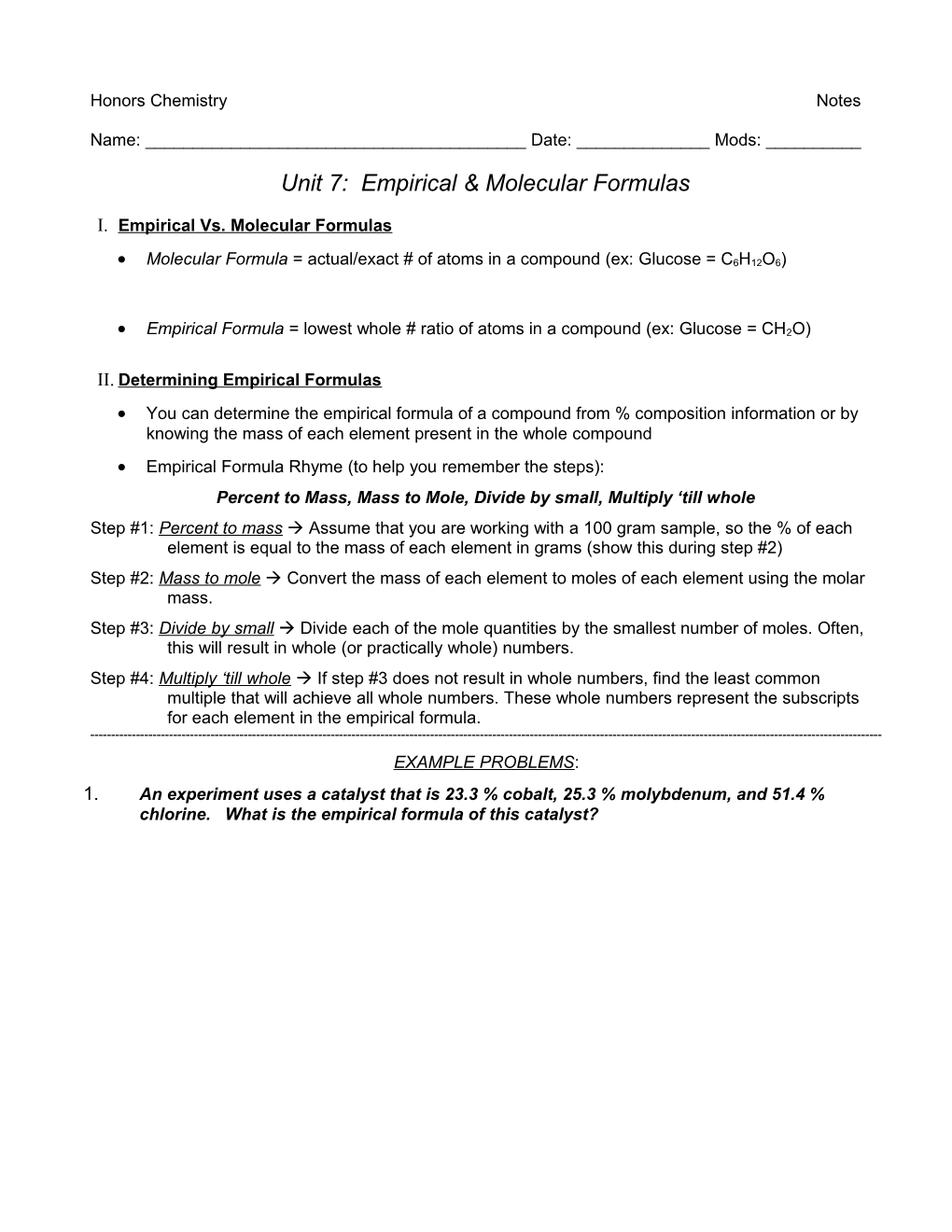 Unit 7: Empirical & Molecular Formulas