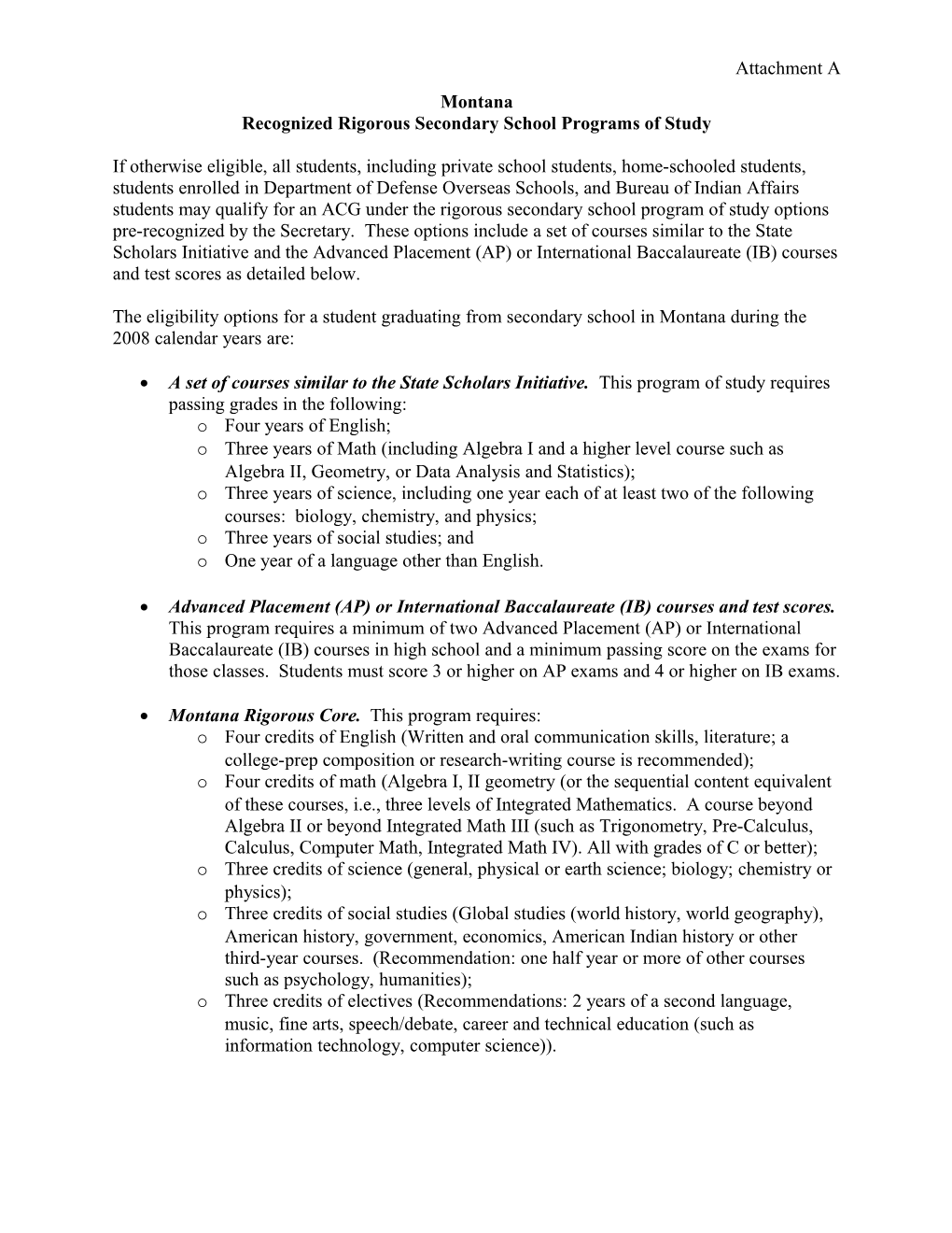 Academic Competitiveness Grants - Attachment to Montana Letter - 2008 (MS Word)