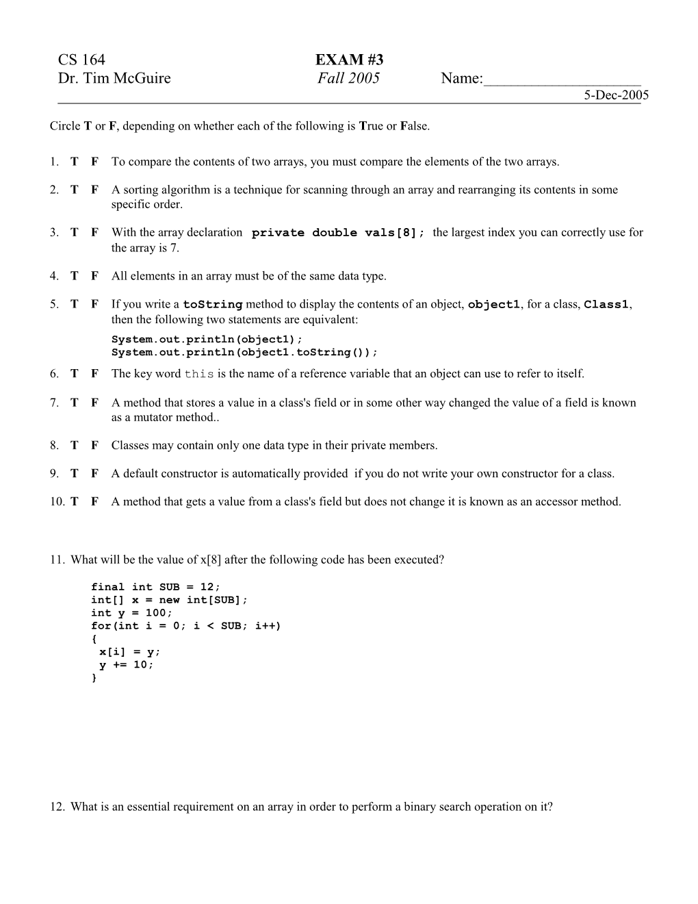 Circle T Or F, Depending on Whether Each of the Following Is True Or False