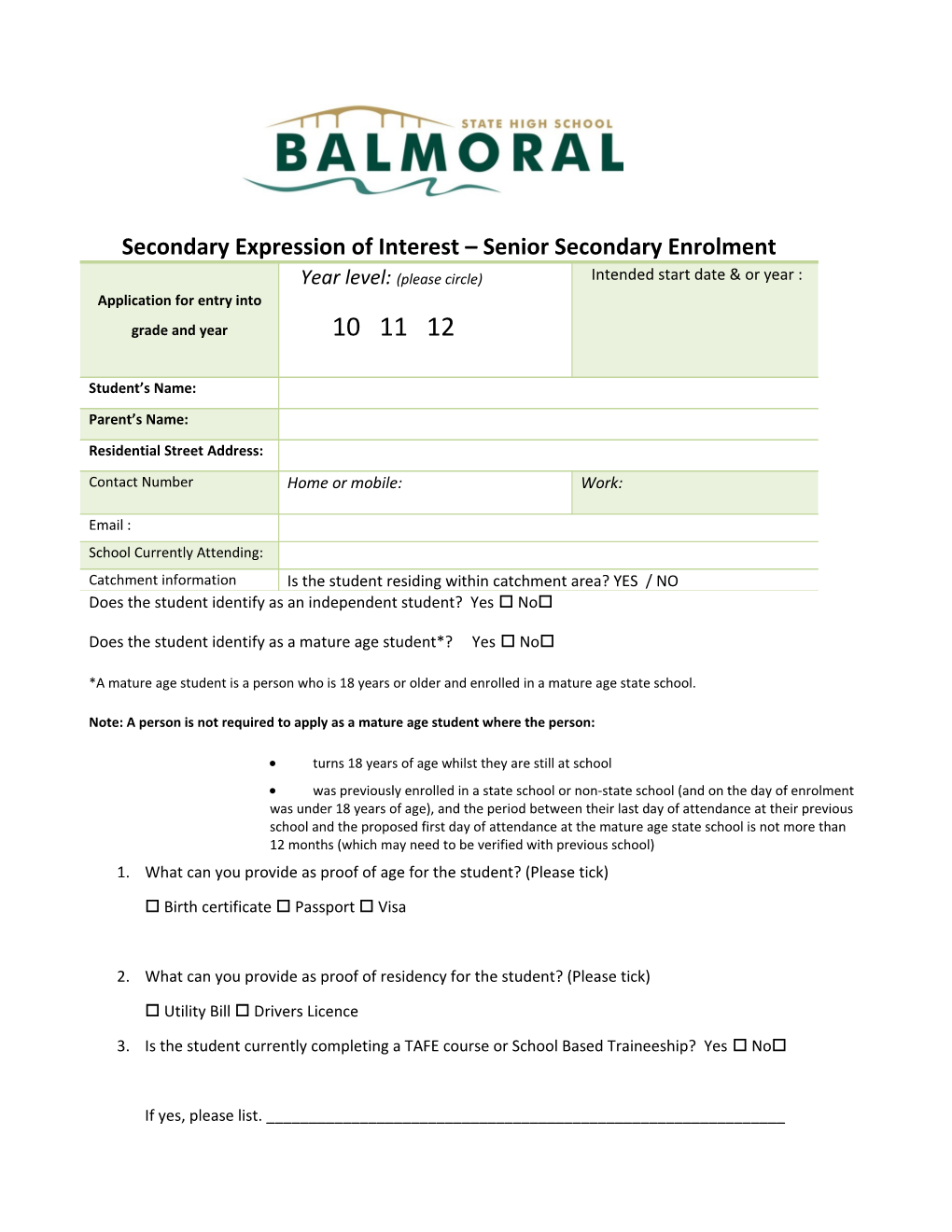 Year 7 2018 Application for Expression of Interest for out of Catchment Enrolment