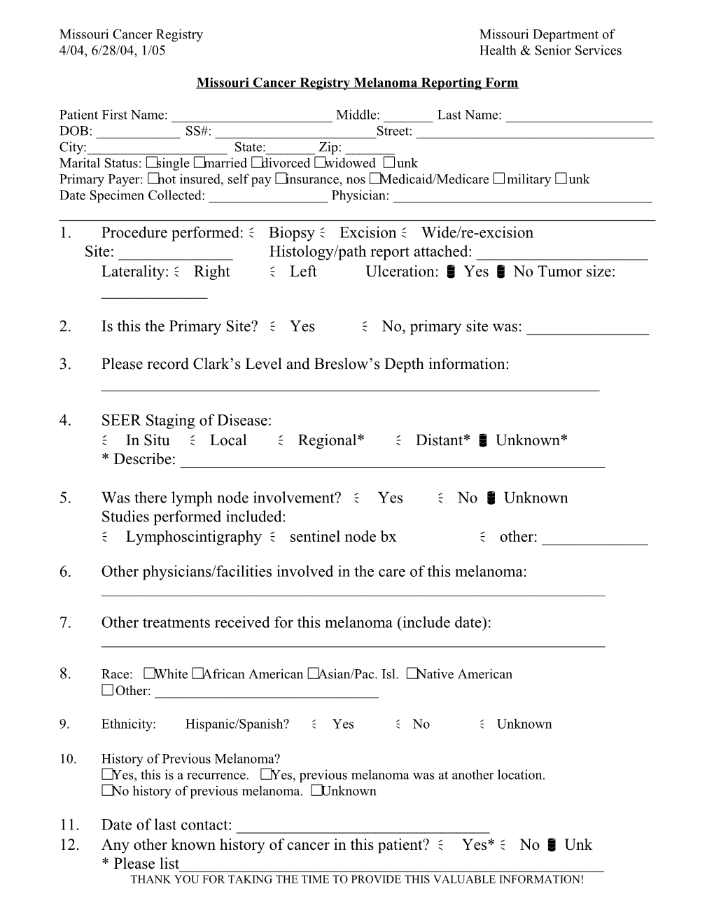 Missouri Cancer Registry Melanoma Reporting Form