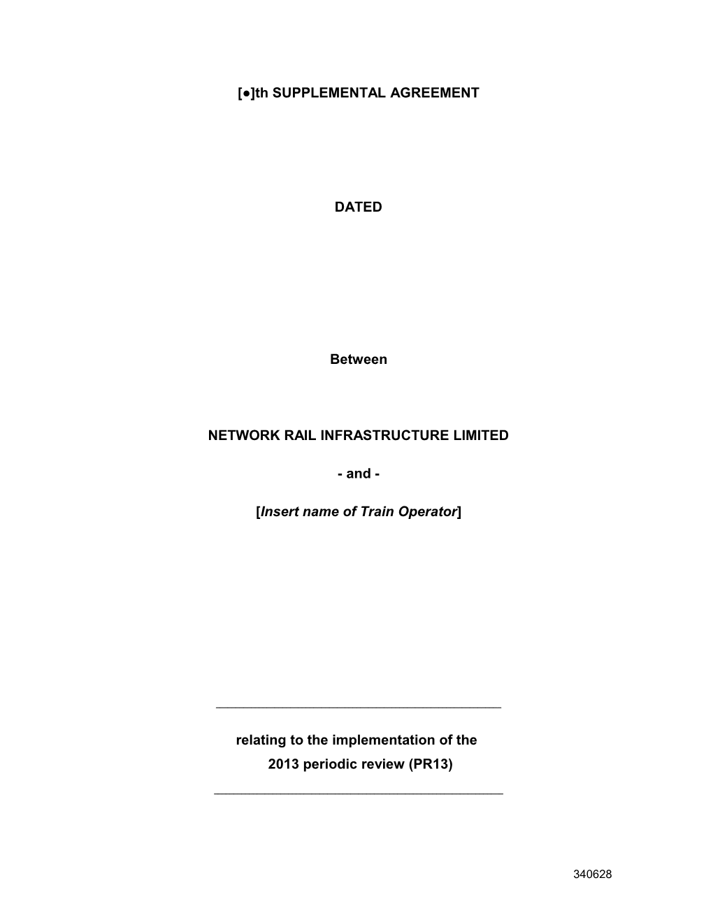 PR13 Franchised Operator Template Supplemental Agreement - 18 March 2014