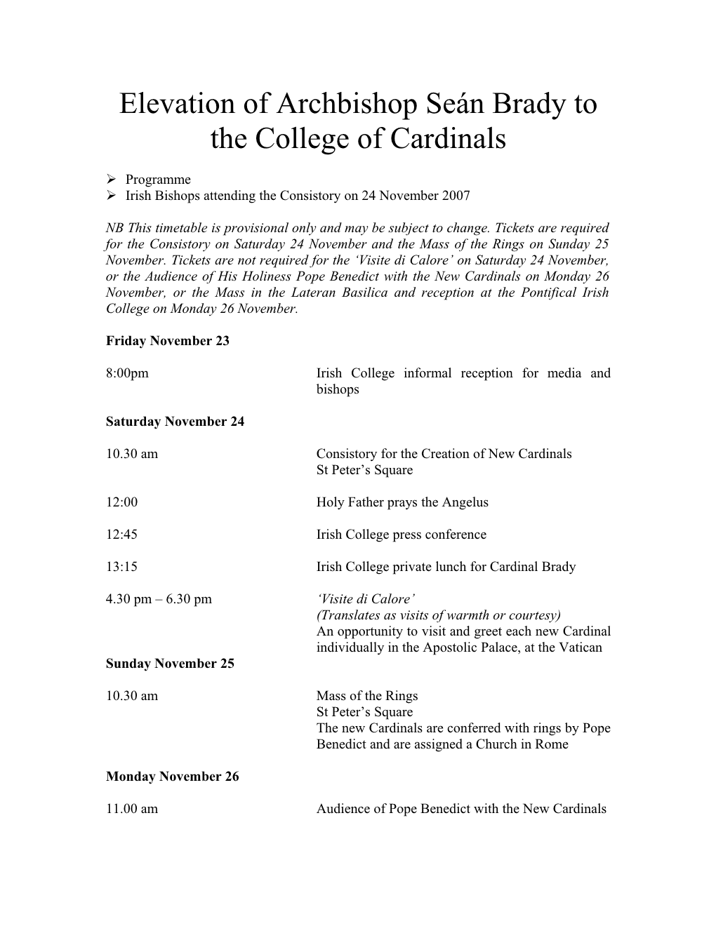 Elevation of Archbishop Seán Brady to the College of Cardinals