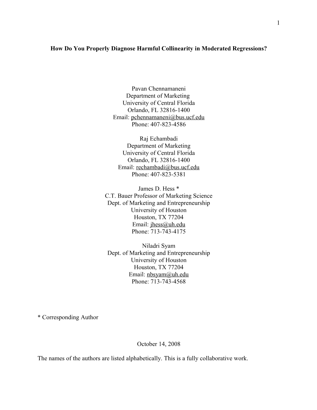 How Do You Properly Diagnose Harmful Collinearity in Moderated Regressions