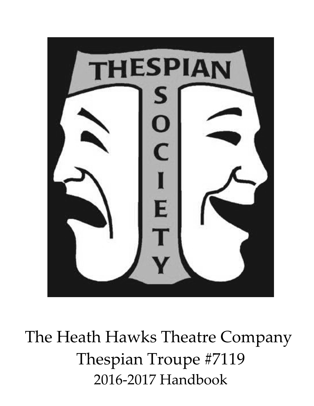 The Heath Hawks Theatre Company