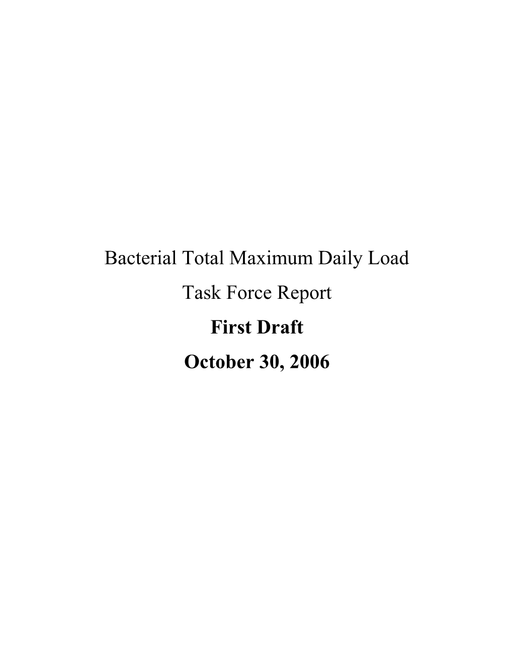Bacterial Total Maximum Daily Load Task Force Report