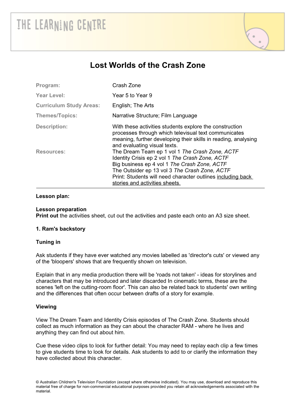 Lost Worlds of the Crash Zone