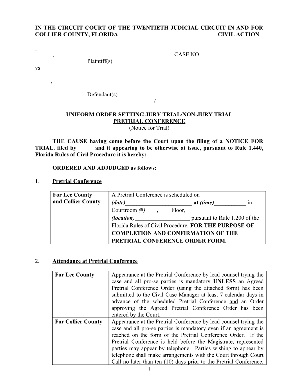 Uniform Order Setting Jury Trial/Non-Jury Trial