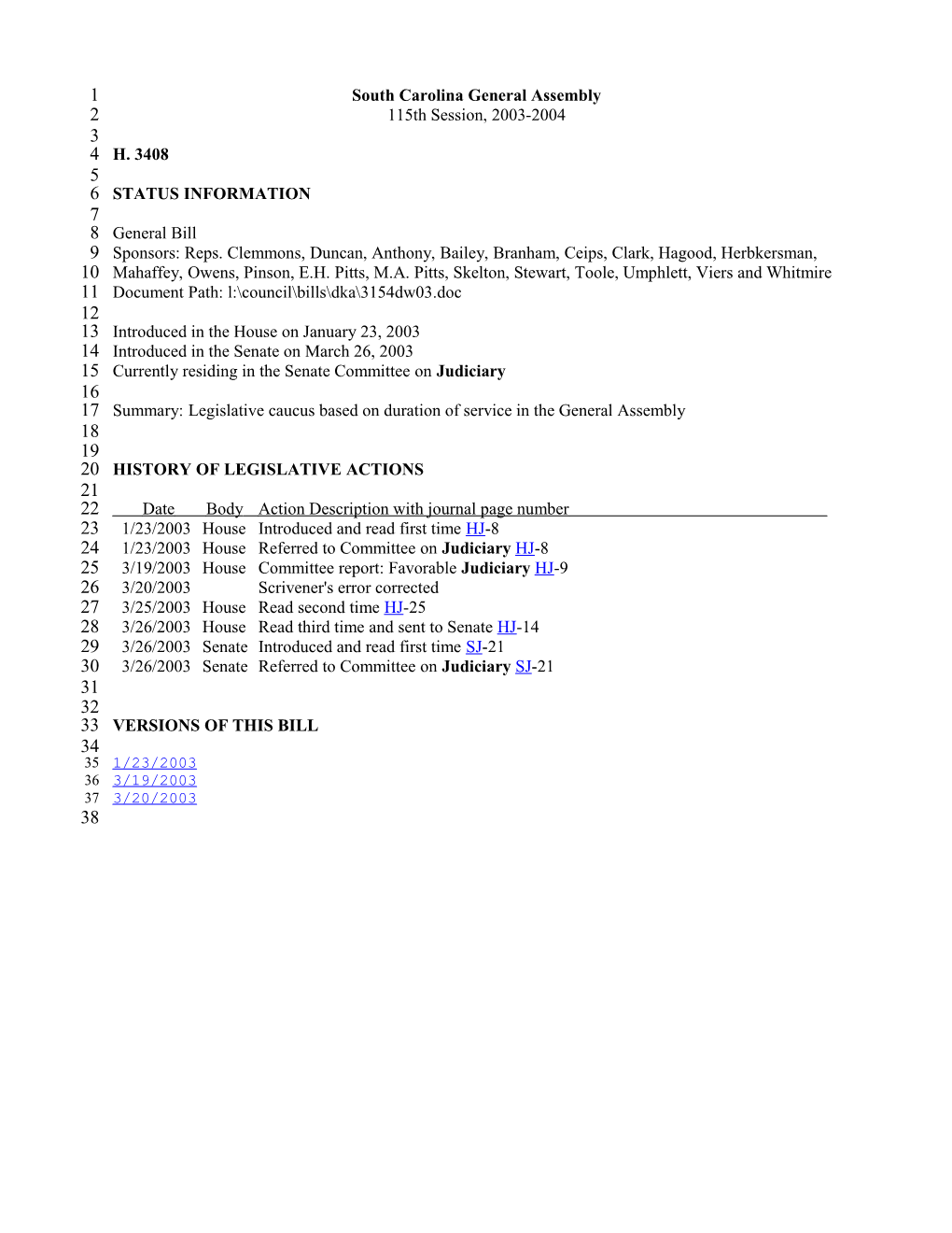 2003-2004 Bill 3408: Legislative Caucus Based on Duration of Service in the General Assembly