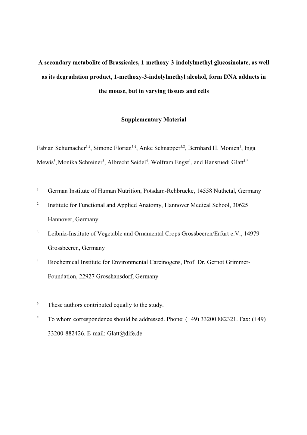 Tissue and Cellular Distribution of DNA Adducts Formed in Mice Treated With