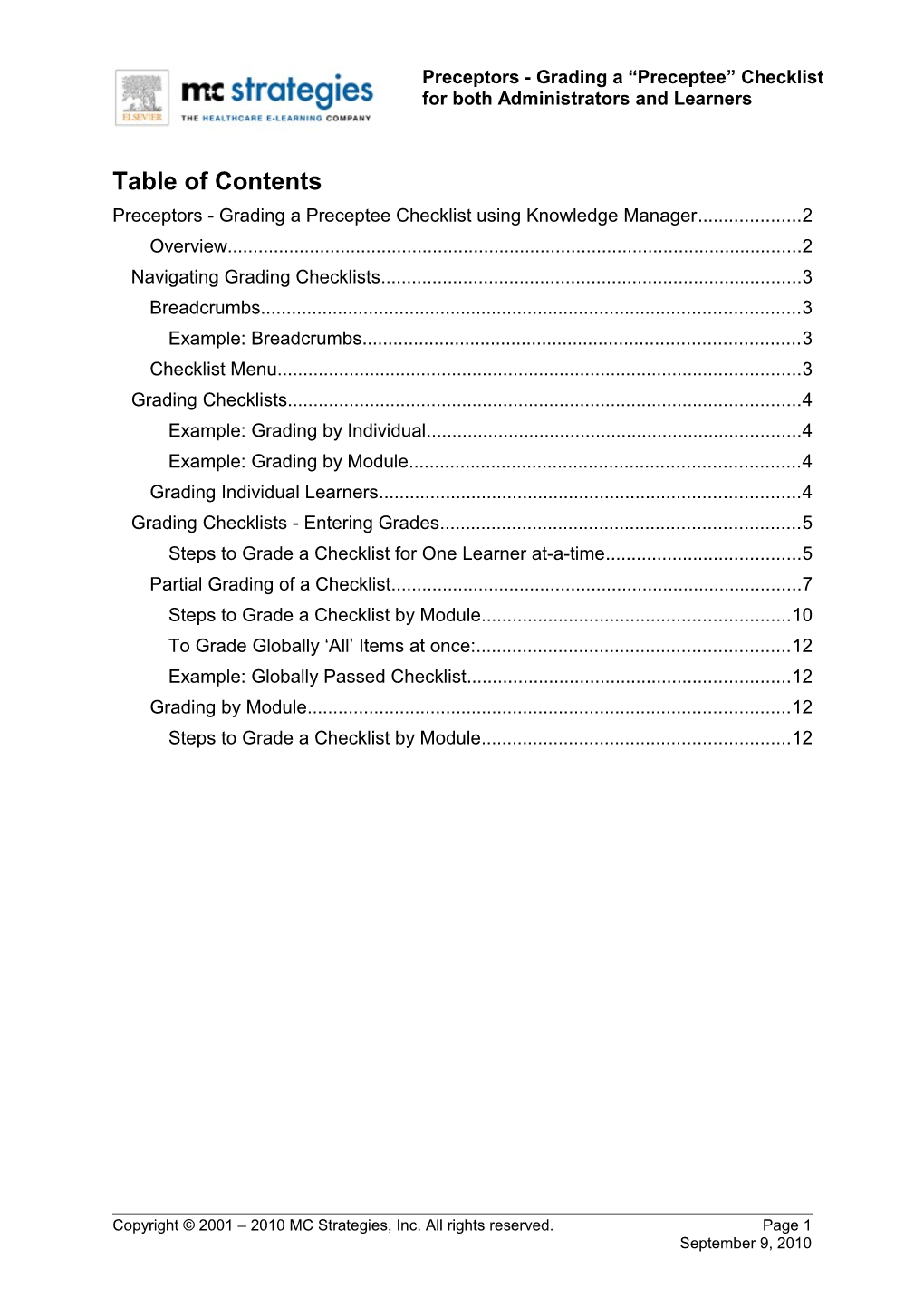 Preceptors - Grading a Preceptee Checklist Using Knowledge Manager 2