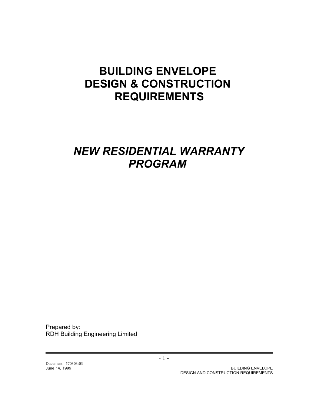 Building Envelope Design and Construction Manual