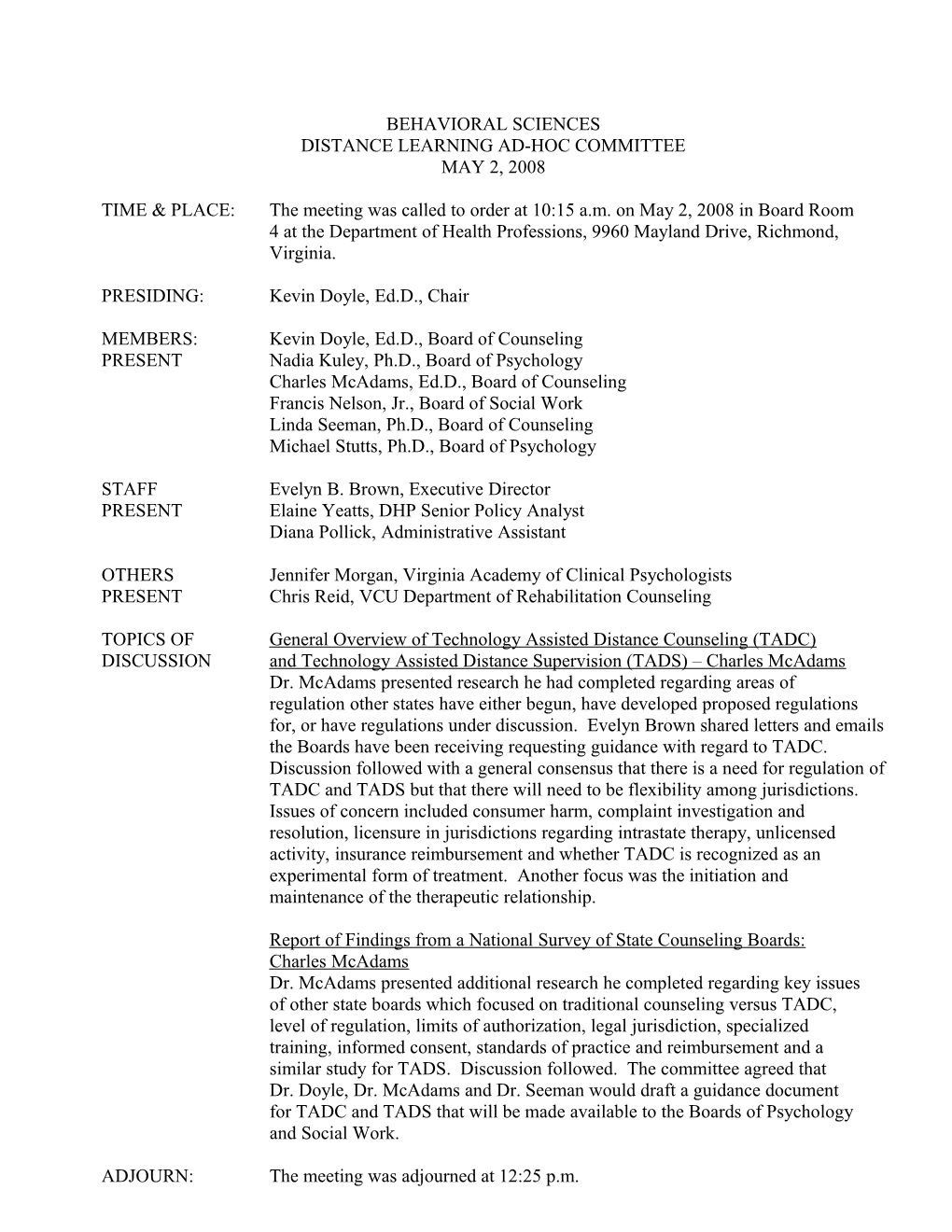 Behavioral Sciences Distance Learning Ad-Hoc Committee May 2, 2008