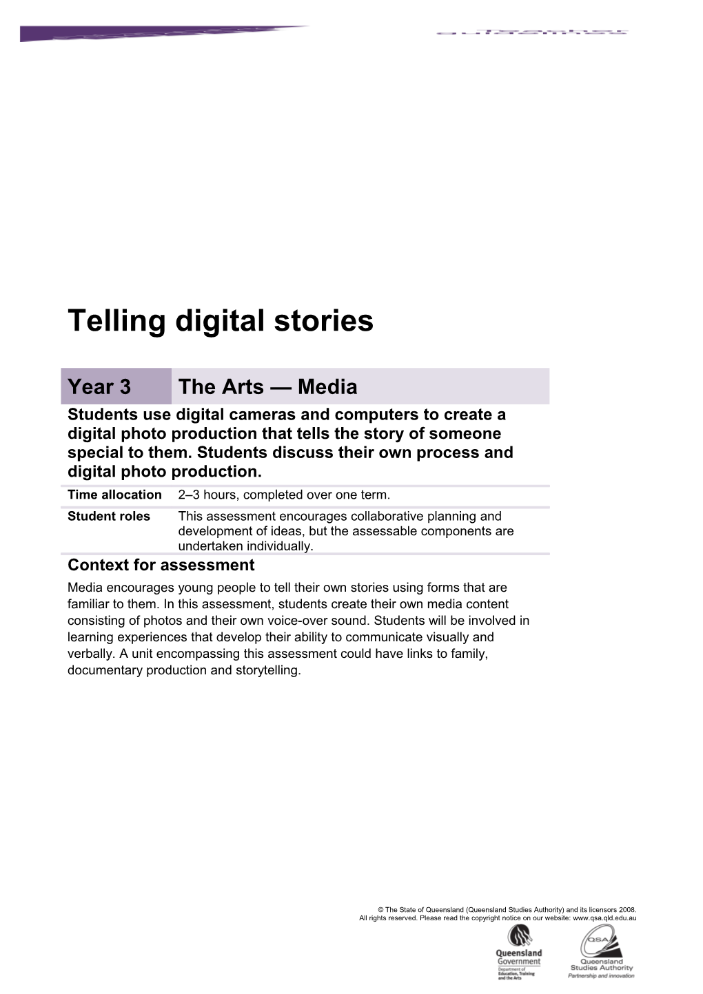 Year 3 the Arts - Media Assessment Teacher Guidelines Telling Digital Stories Queensland