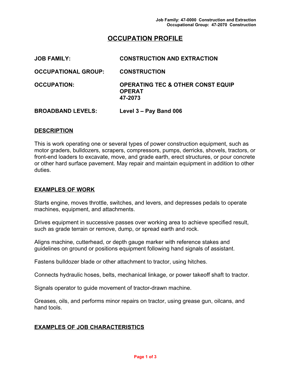 Job Family: 47-0000 Construction and Extraction