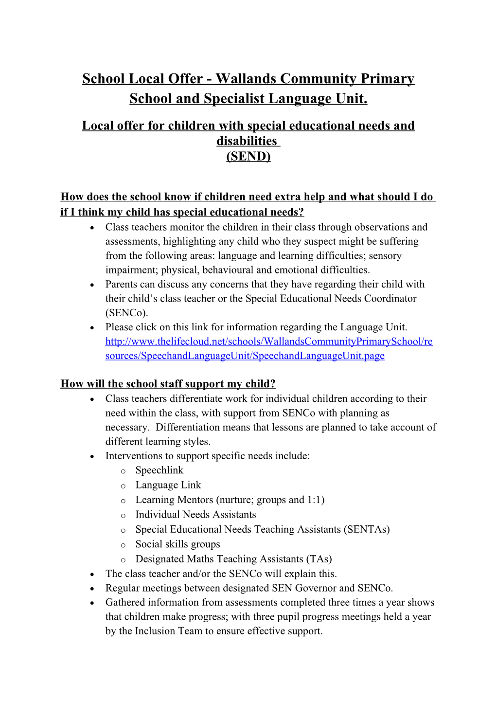 School Local Offer - Wallands Community Primary School and Specialist Language Unit
