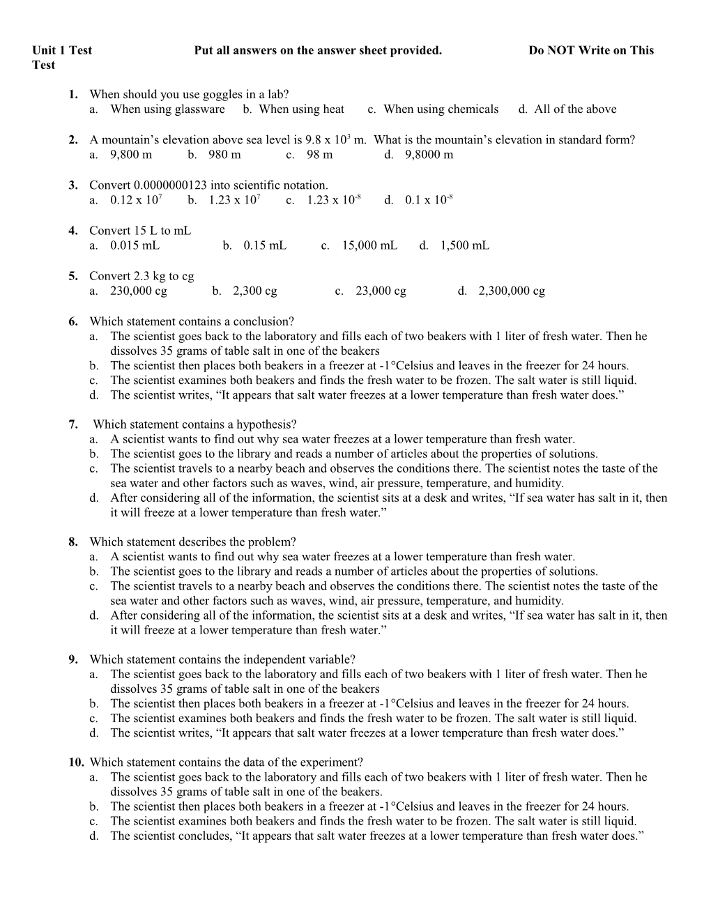 Unit 1 Test Put All Answers on the Answer Sheet Provided. Do NOT Write on This Test