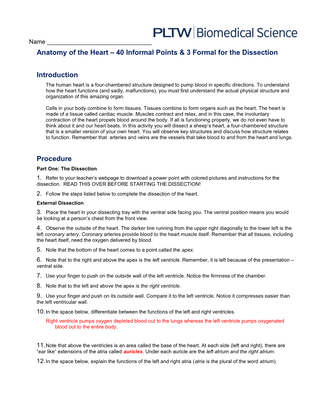 Anatomy of the Heart 40 Informal Points & 3 Formal for the Dissection