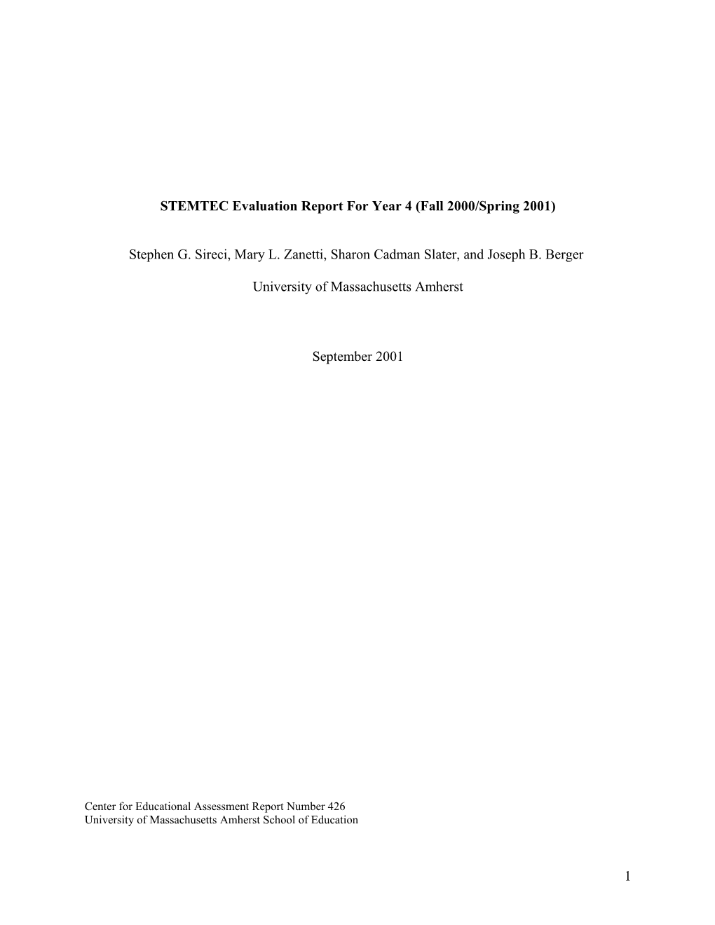 STEMTEC Interim Evaluation Report for Year 4 (Fall 2000/Spring 2001)