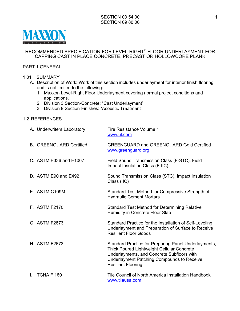 Recommended Specification for Level-Right Floor Underlayment for Cappingcast in Place Concrete