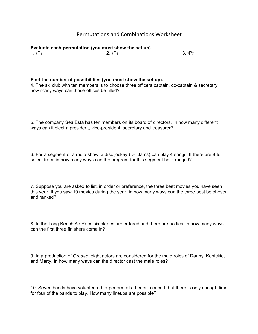 Evaluate Each Permutation (You Must Show the Set Up)