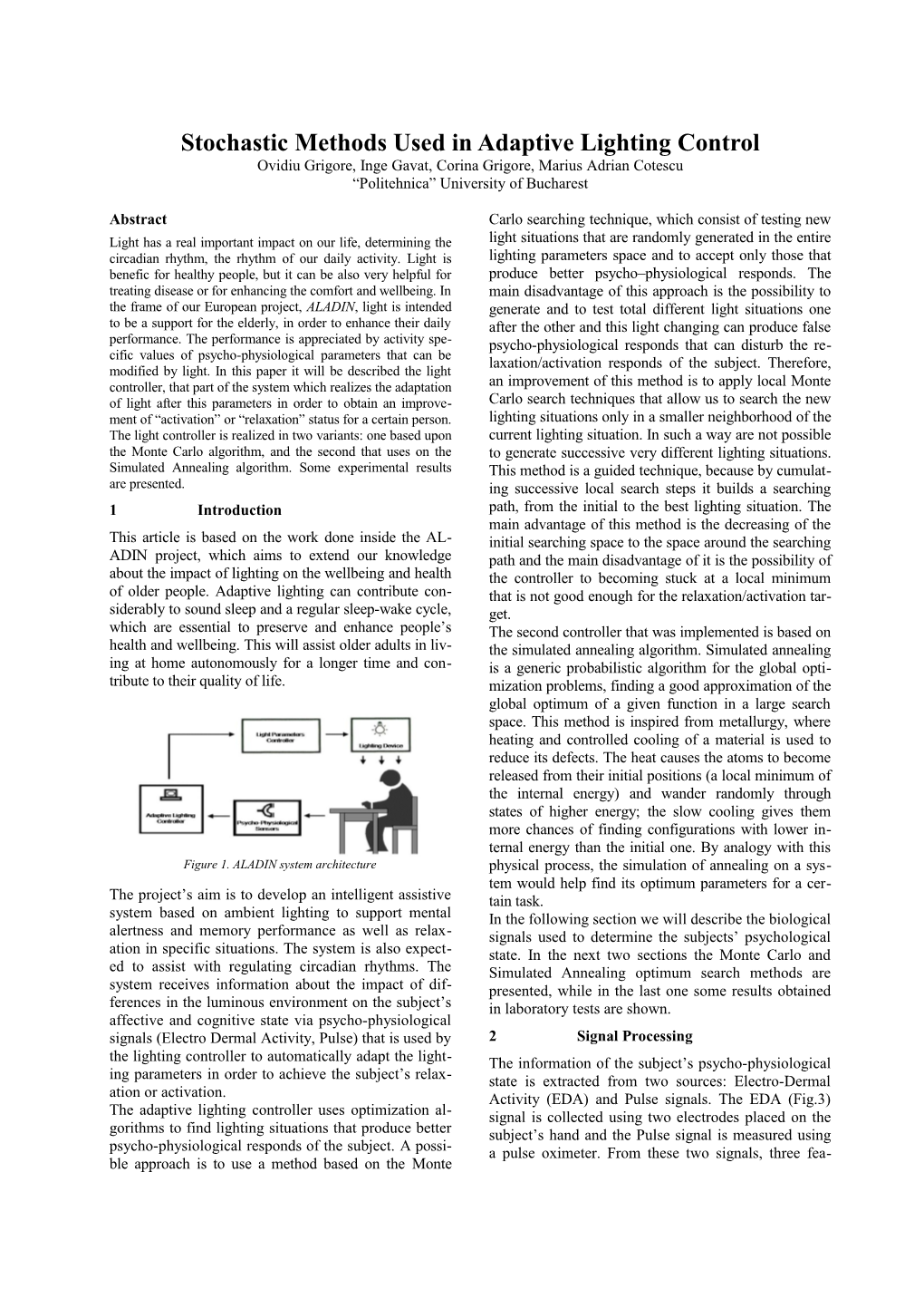 Stochastic Methods Used in Adaptive Lighting Control