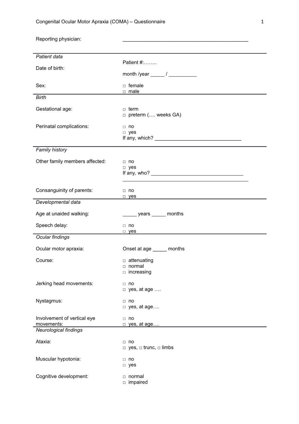 Congenital Ocular Motor Apraxia (COMA) Questionnaire1