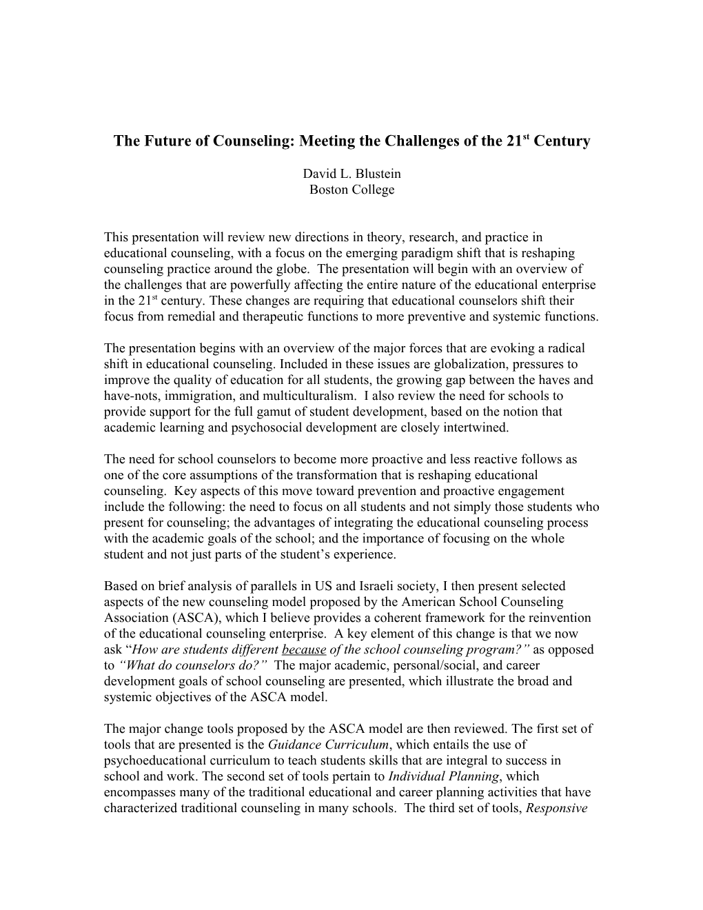 The Future of Counseling: Meeting the Challenges of the 21St Century