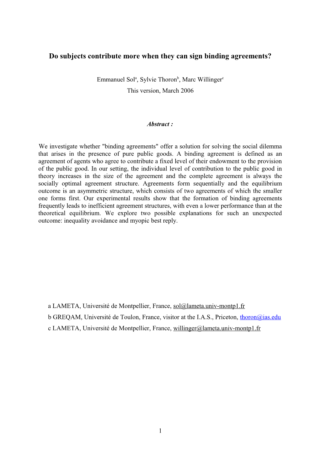 The Structure of Endogenous Coalitions with Positive and Negative Externalities : an Experiment