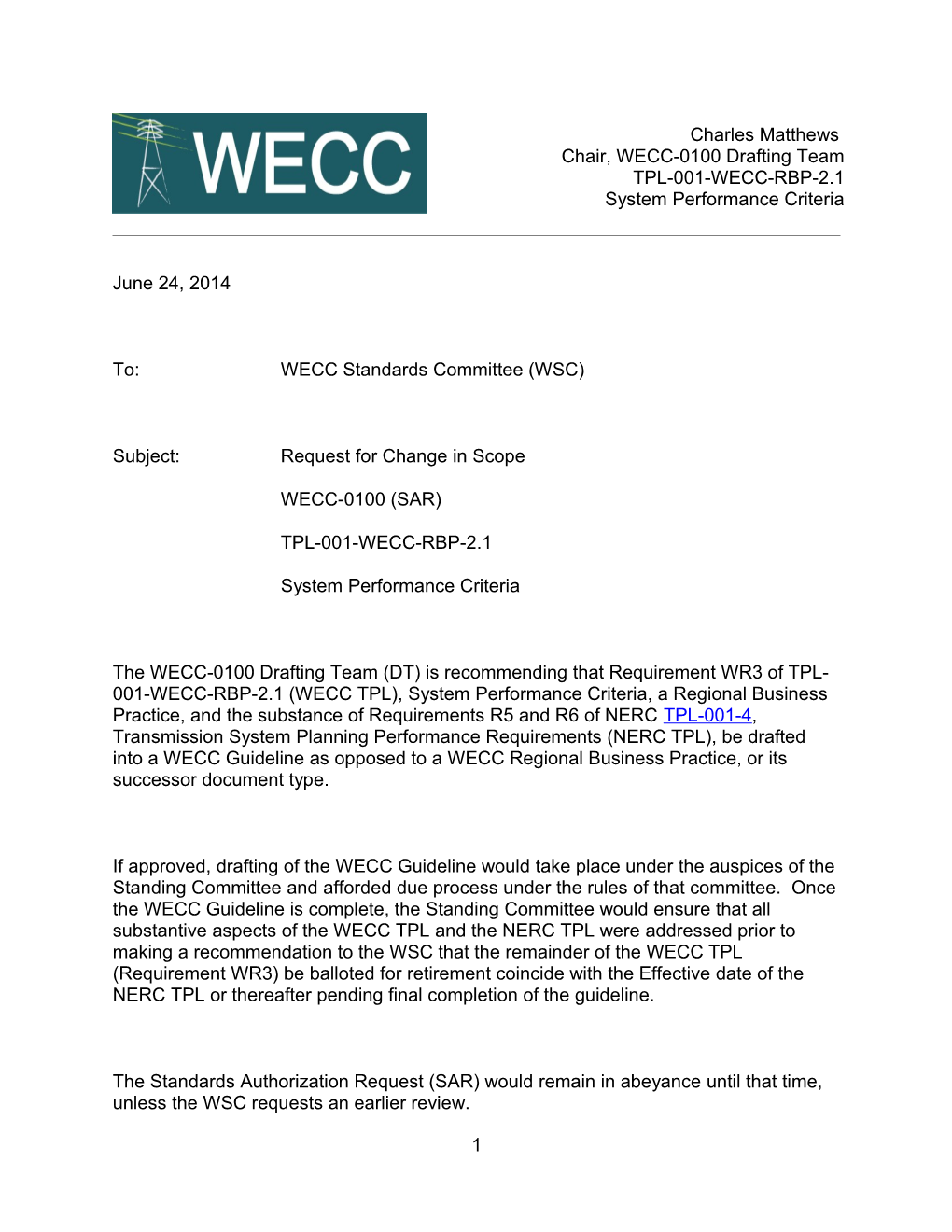 WECC-0100 TPL-001-WECC-CRT-3 Request to WSC for SAR Disposition 6-2014