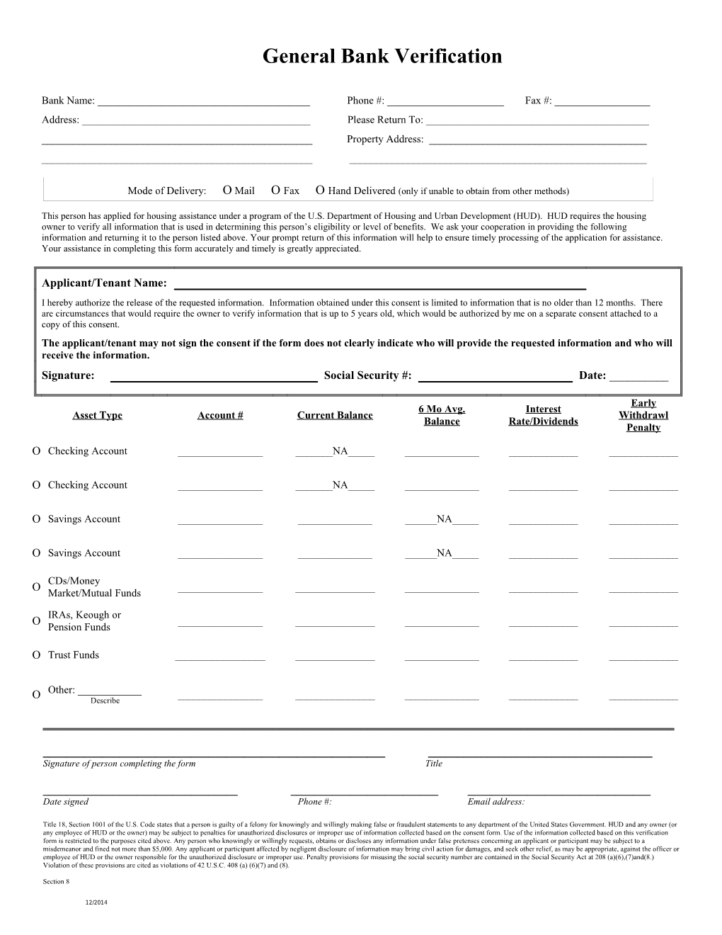 Your Assistance in Completing This Form Accurately and Timely Is Greatly Appreciated