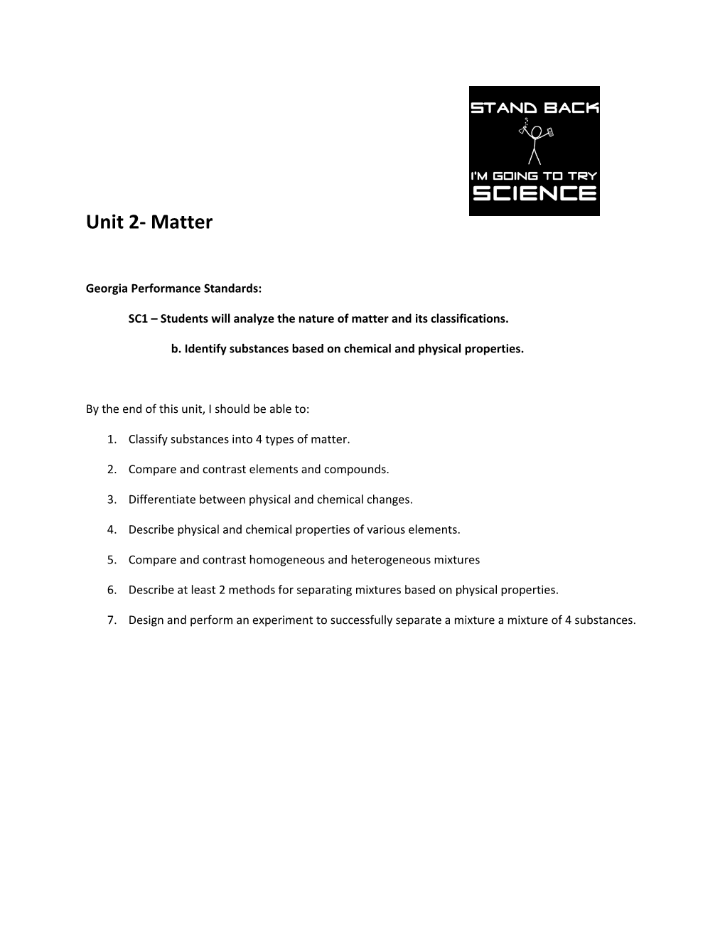 SC1 Students Will Analyze the Nature of Matter and Its Classifications