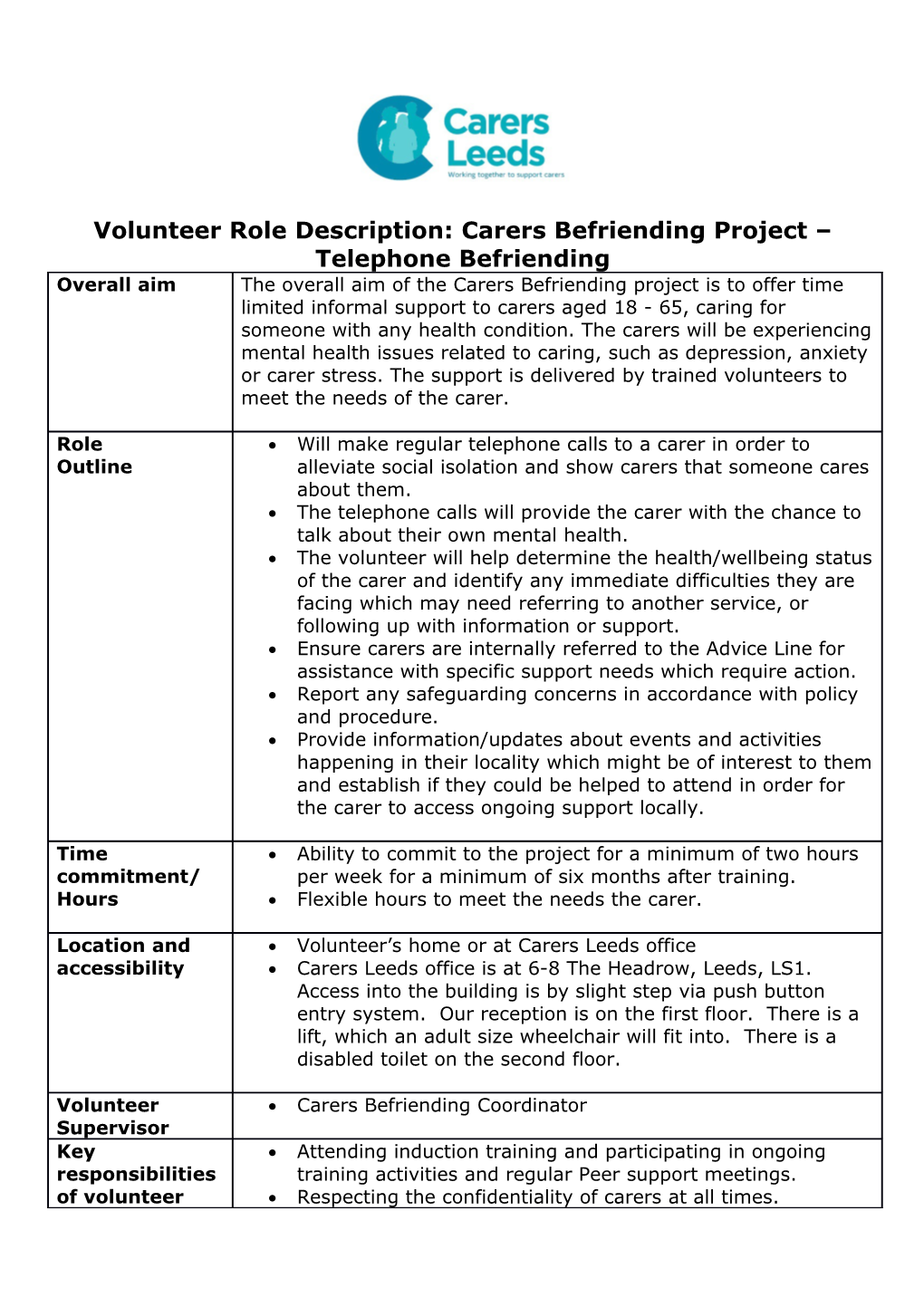 Volunteer Role Description: Carers Befriending Project Telephone Befriending