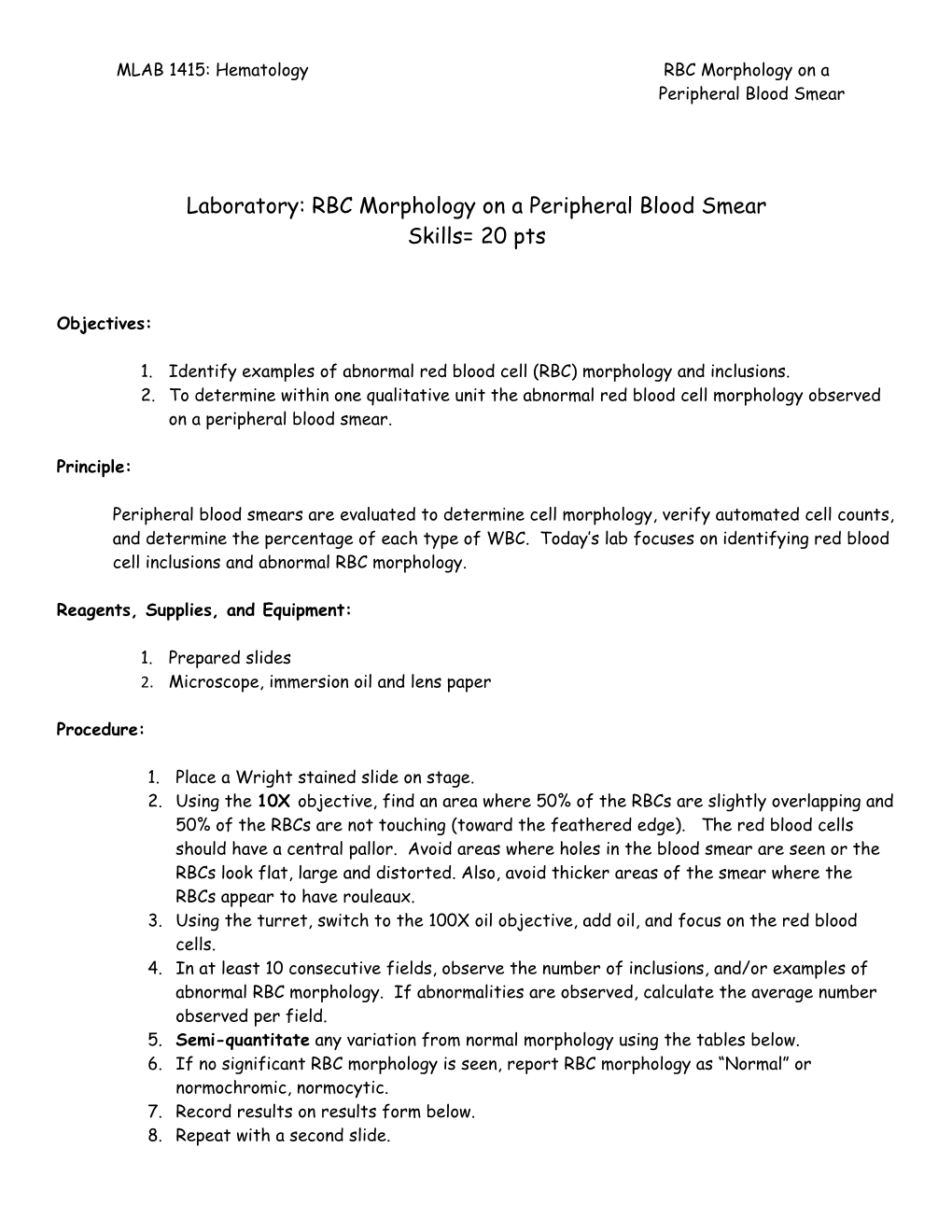 MLAB 1415: Hematology RBC Morphology on a Peripheral Blood Smear