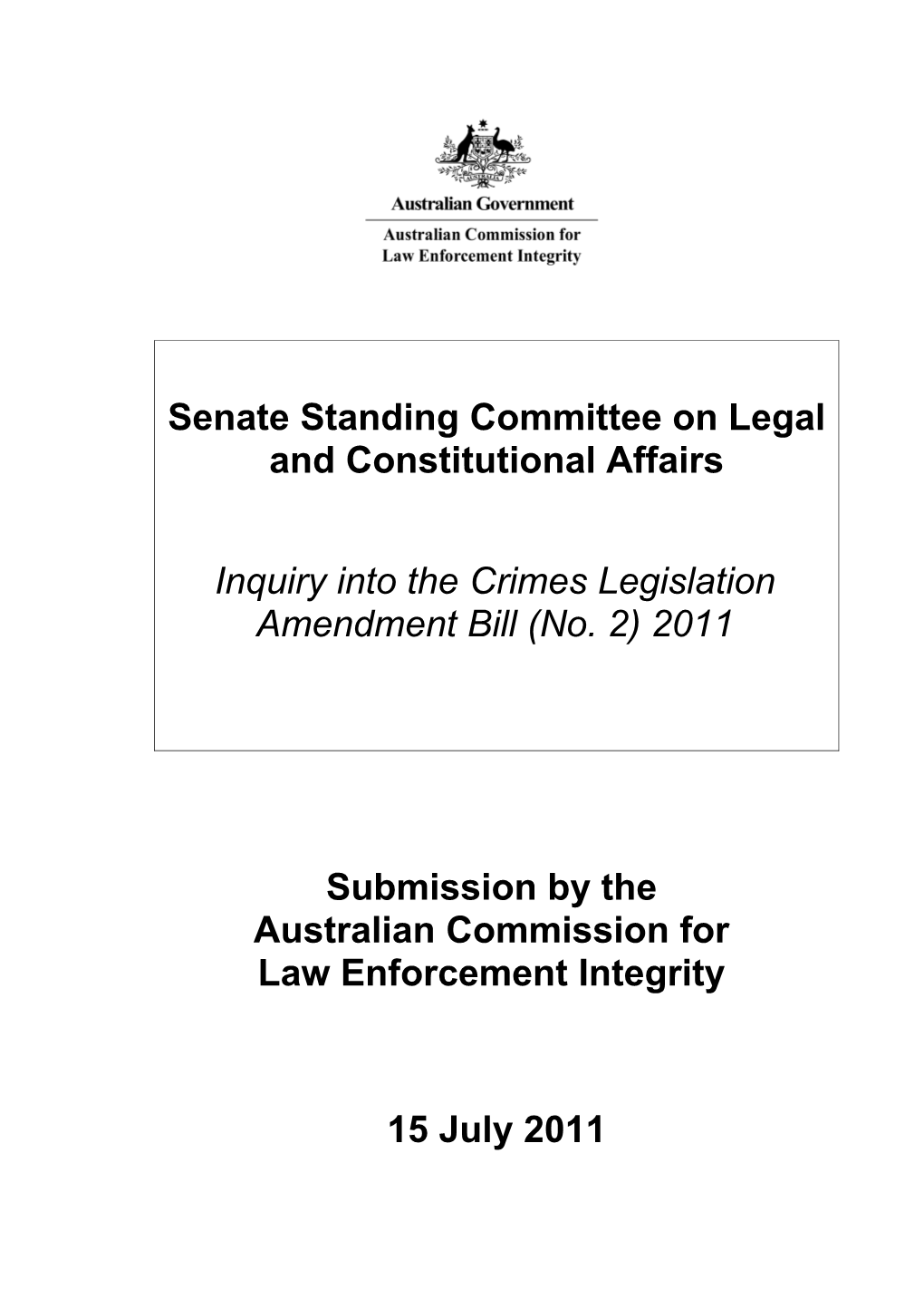 ACLEI Submission Senate Standing Committee on Constitutional Affairs - Inquiry in Crimes