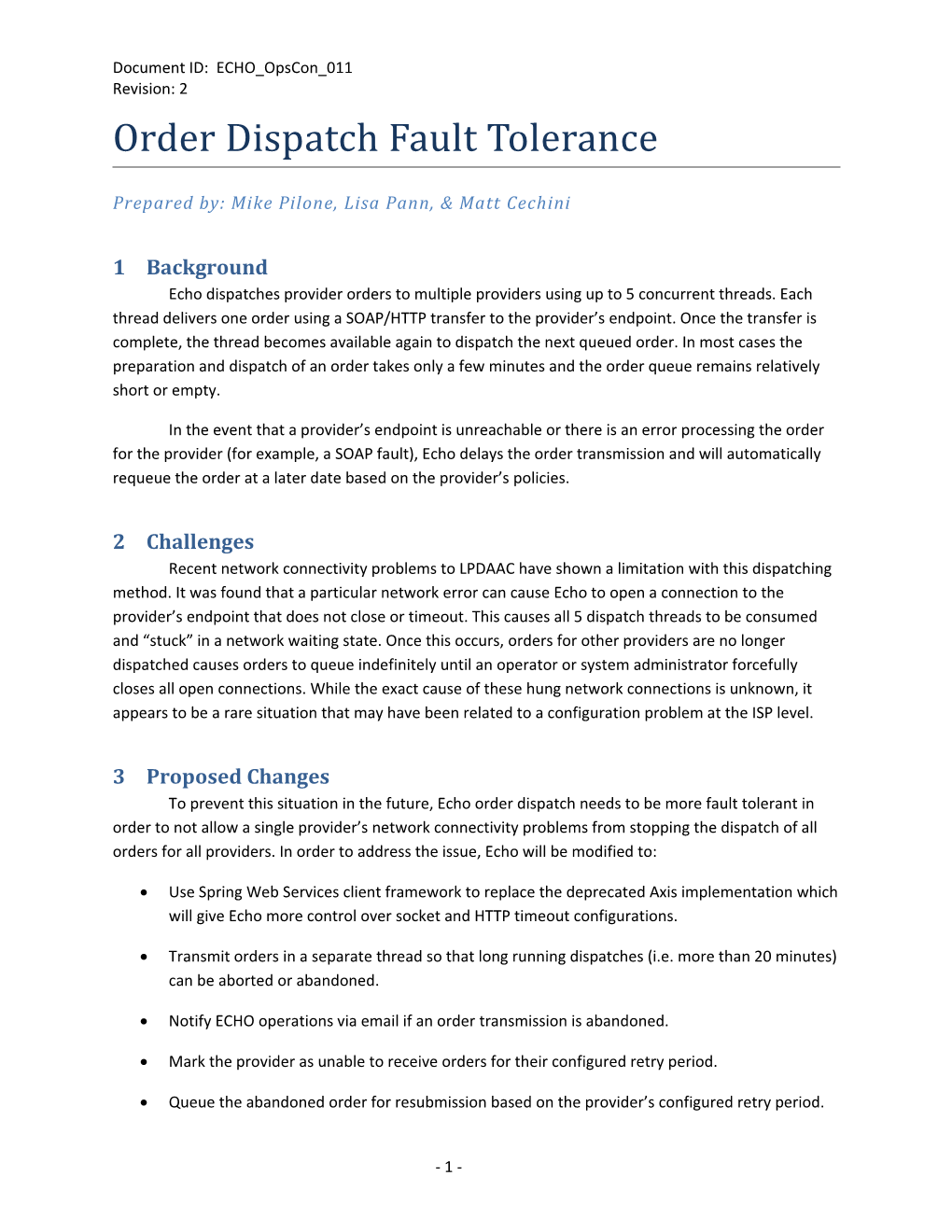 Order Dispatch Fault Tolerance